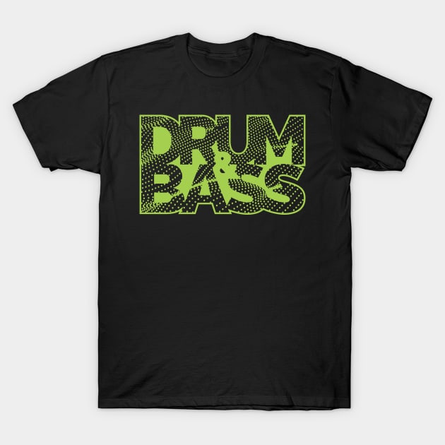 Drum and Bass T-Shirt by FAKE NEWZ DESIGNS